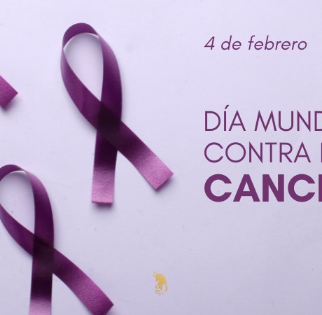 4 de febrero: Día Mundial Contra el Cáncer
