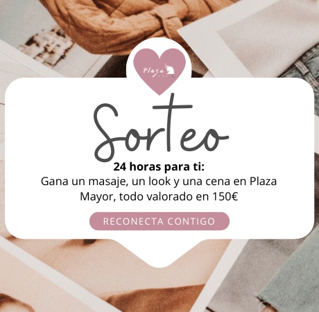 ¡Nuevo sorteo! 24 horas para ti en Plaza Mayor